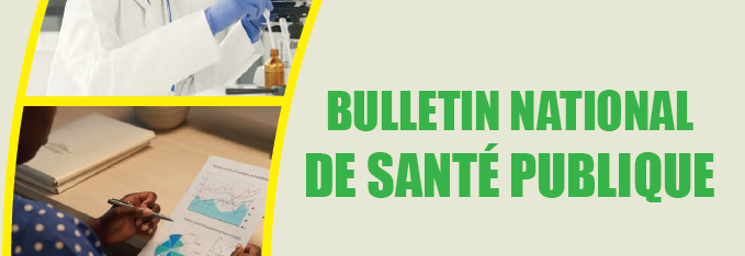 Bulletins d’Information – INSTITUT NATIONAL DE SANTE PUBLIQUE du
